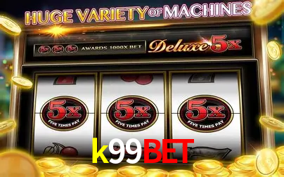 Descubra o Mundo do Cassino Online com k99bet